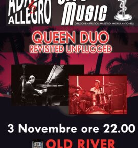 Queen Duo Revisited Unplugged all’Old River – Pontinia